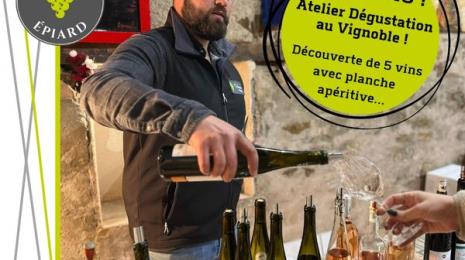 ATELIER DEGUSTATION - Vignoble EPIARD Le 22 nov 2024