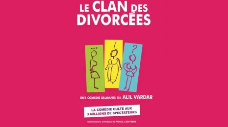 SPECTACLE - LE CLAN DES DIVORCÉES Le 16 nov 2024