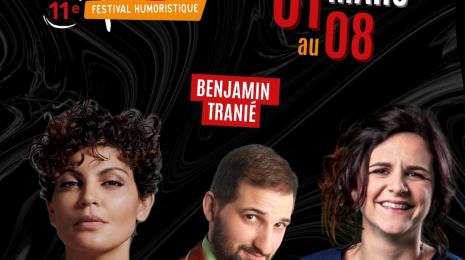 BENJAMIN TRANIER - Festival Les Hilairantes Le 7 mars 2025