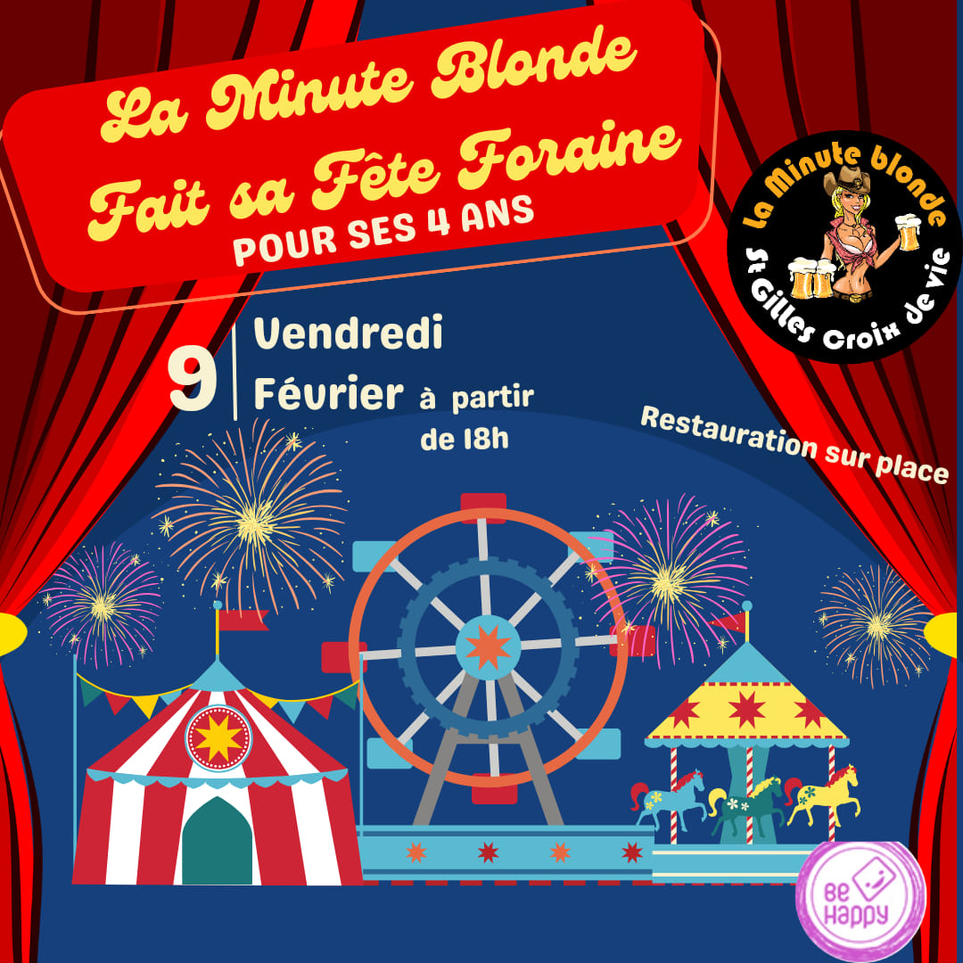 LA MINUTE BLONDE FAIT SA FÊTE FORAINE POUR SES 4 ANS | SAINT-GILLES ...