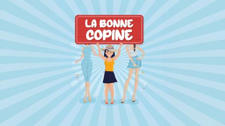 "LA BONNE COPINE" - SPECTACLE CASINO Le 16 mai 2025