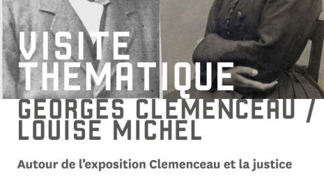 Visite thématique "Georges Clemenceau/Louise Michel" Du 18/1/2025 au 18/1/2026