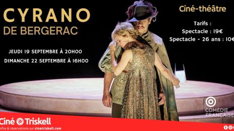 Ciné-théâtre // Cyrano de Bergerac Du 19 au 22 sept 2024