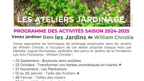 Ateliers jardinage dans les jardins de William Christie Du 27/11/2024 au 25/6/2025