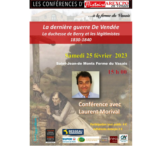 Conférence - la dernière guerre de Vendée, la duchesse de Berry et les légitimistes (1830-1840)