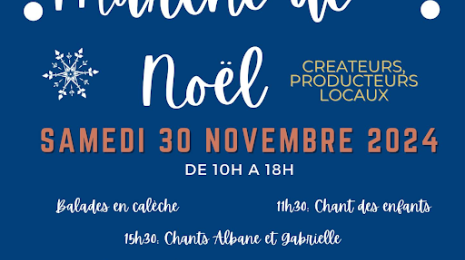 MARCHÉ DE NOËL Le 30 nov 2024