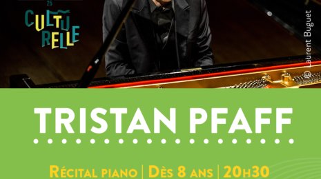 RÉCITAL PIANO AVEC TRISTAN PFAFF Le 5 juin 2025